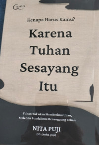Image of Kenapa Harus Kamu? Karena Tuhan Sesayang Itu
