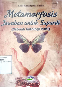 Image of Metamorfosis jawaban untuk Supardi (sebuah antologi puisi)